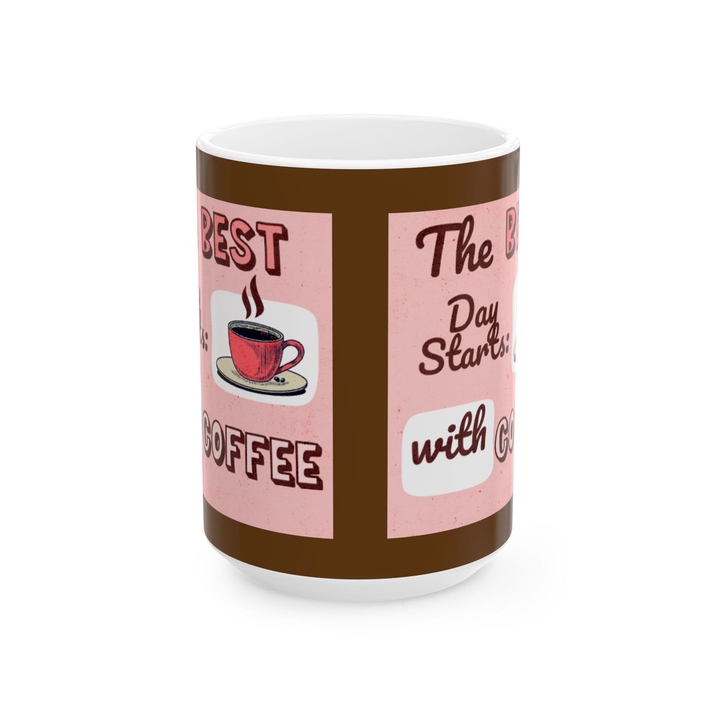 Best Day Coffee Mug