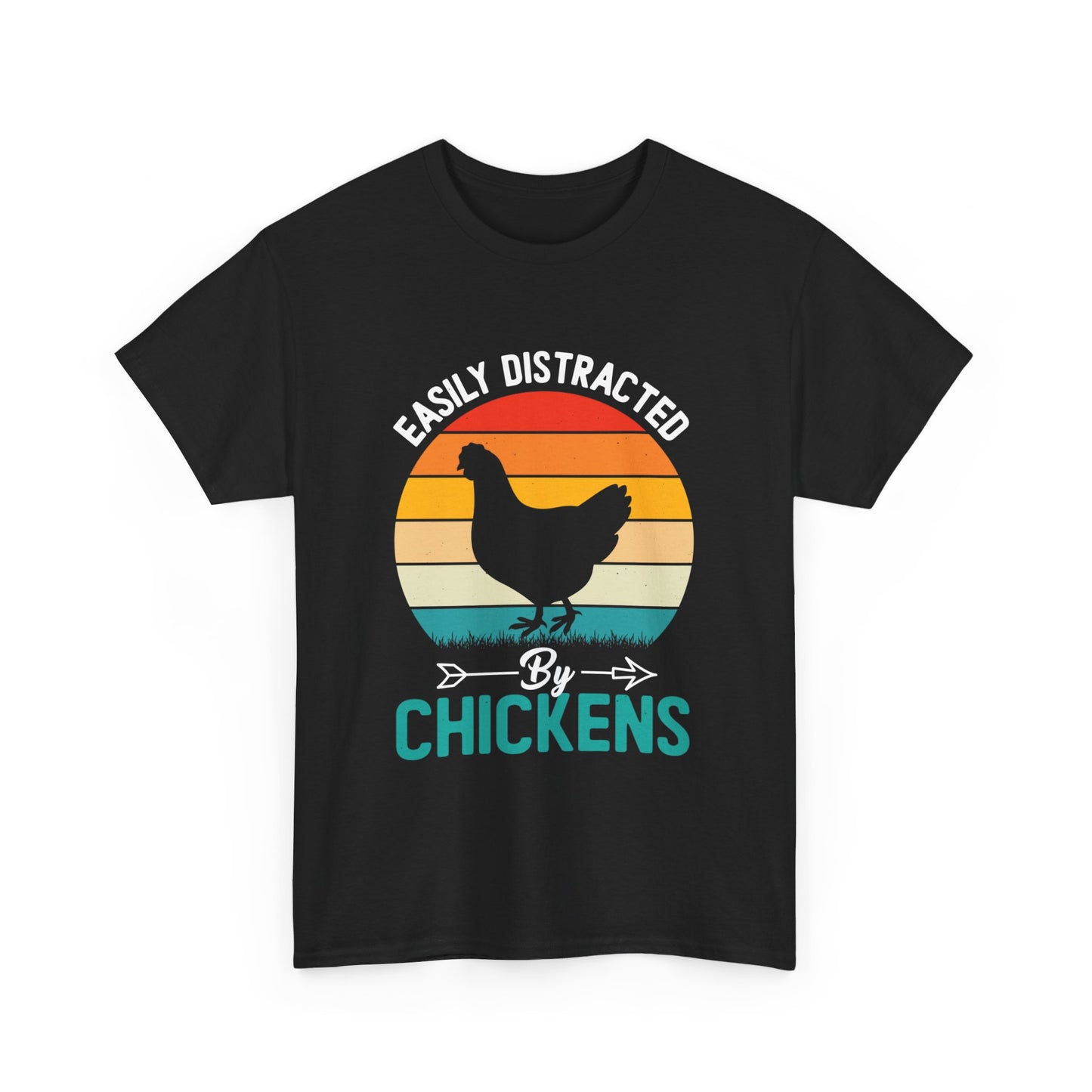 Distracted by Chickens Tee