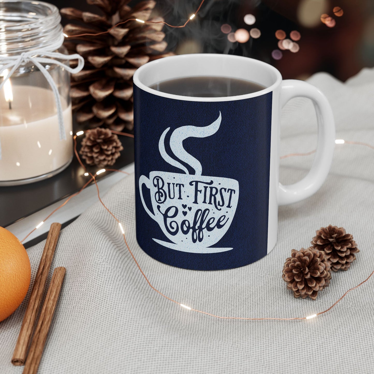 Coffee First Mug