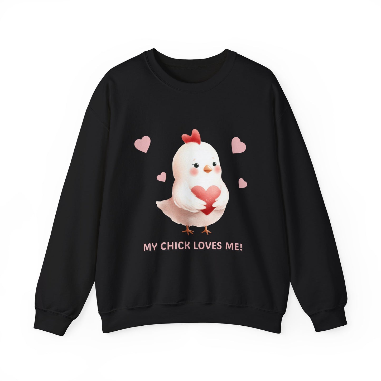 My Chick Loves Me!
