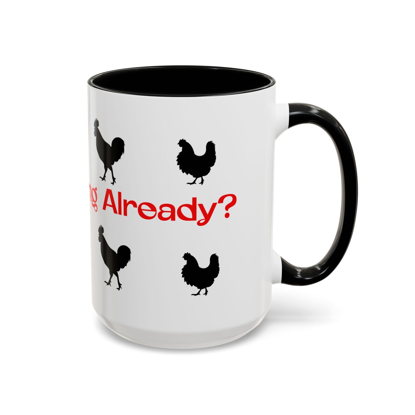 Morning Already Mug