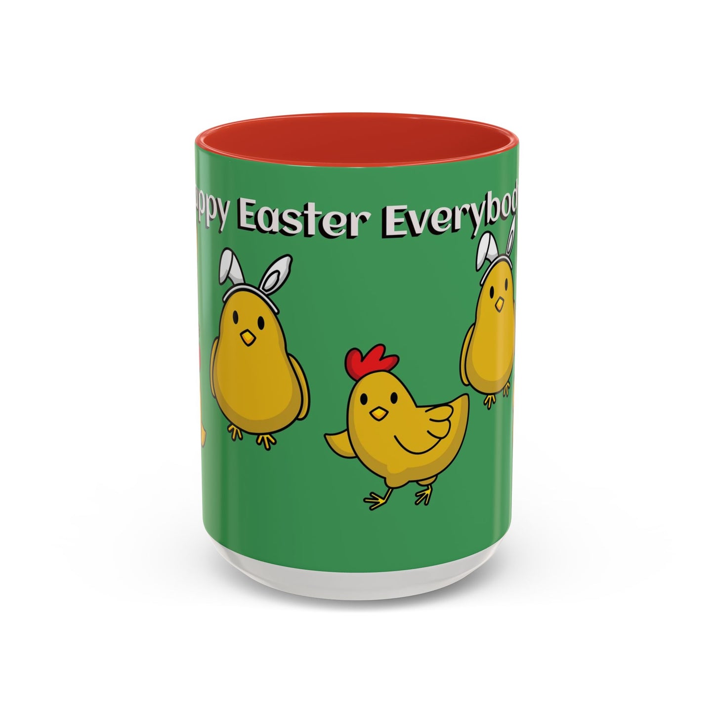 Happy Easter Everybody Mug