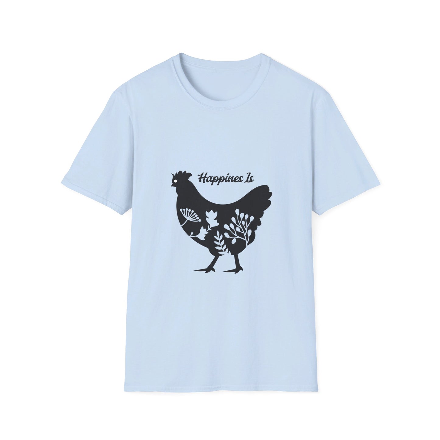 Happiness Is A Pretty Chicken