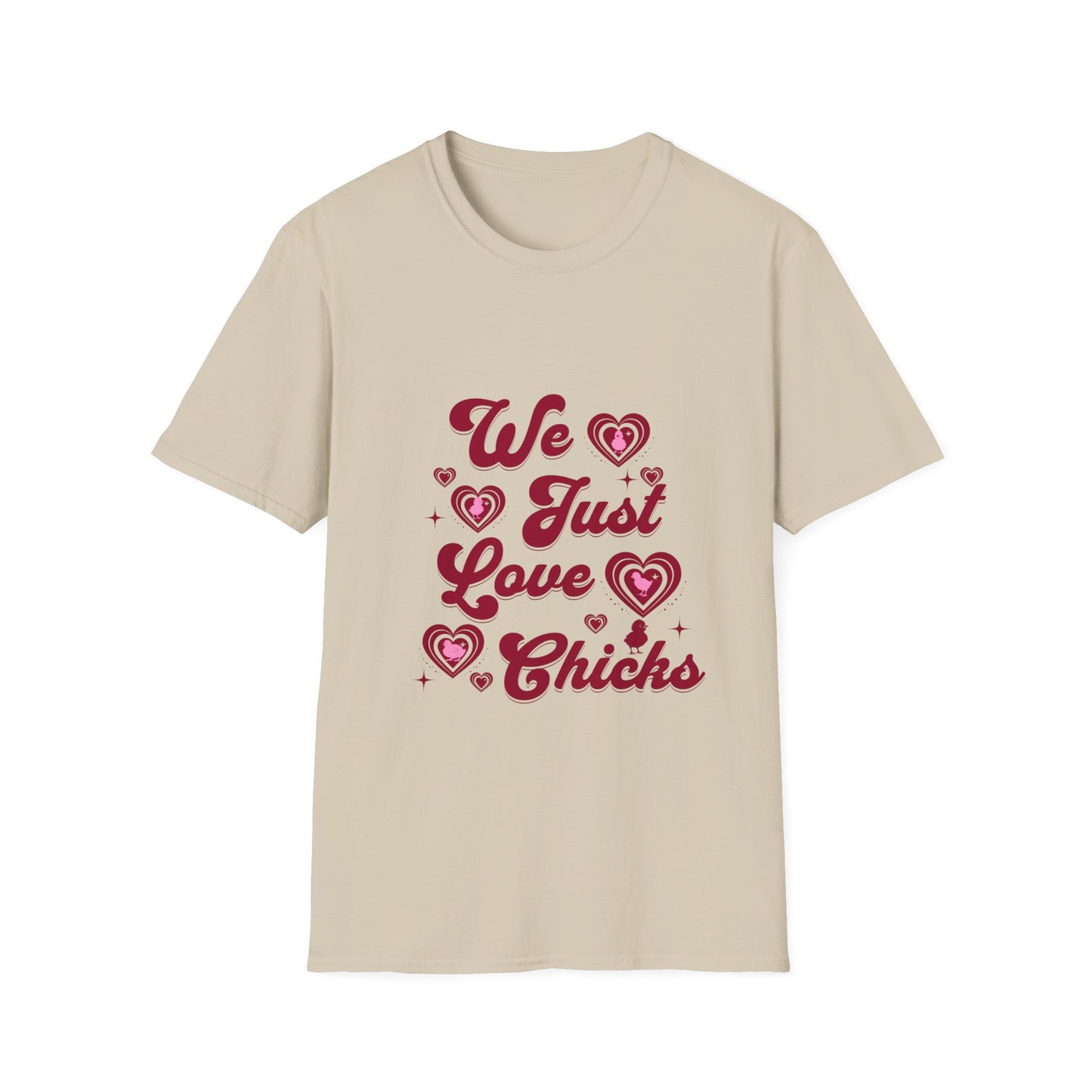 We Love Chicks Tee