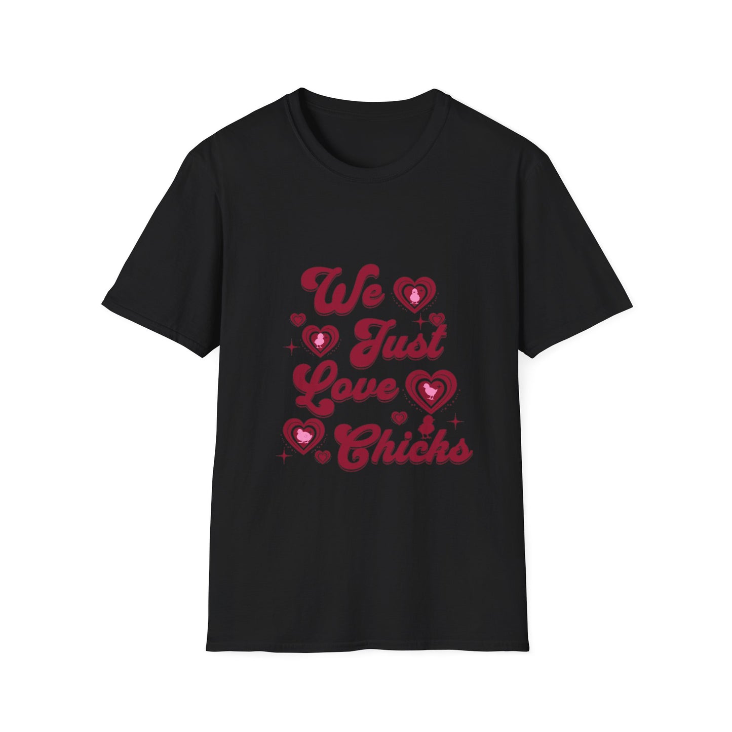 We Love Chicks Tee