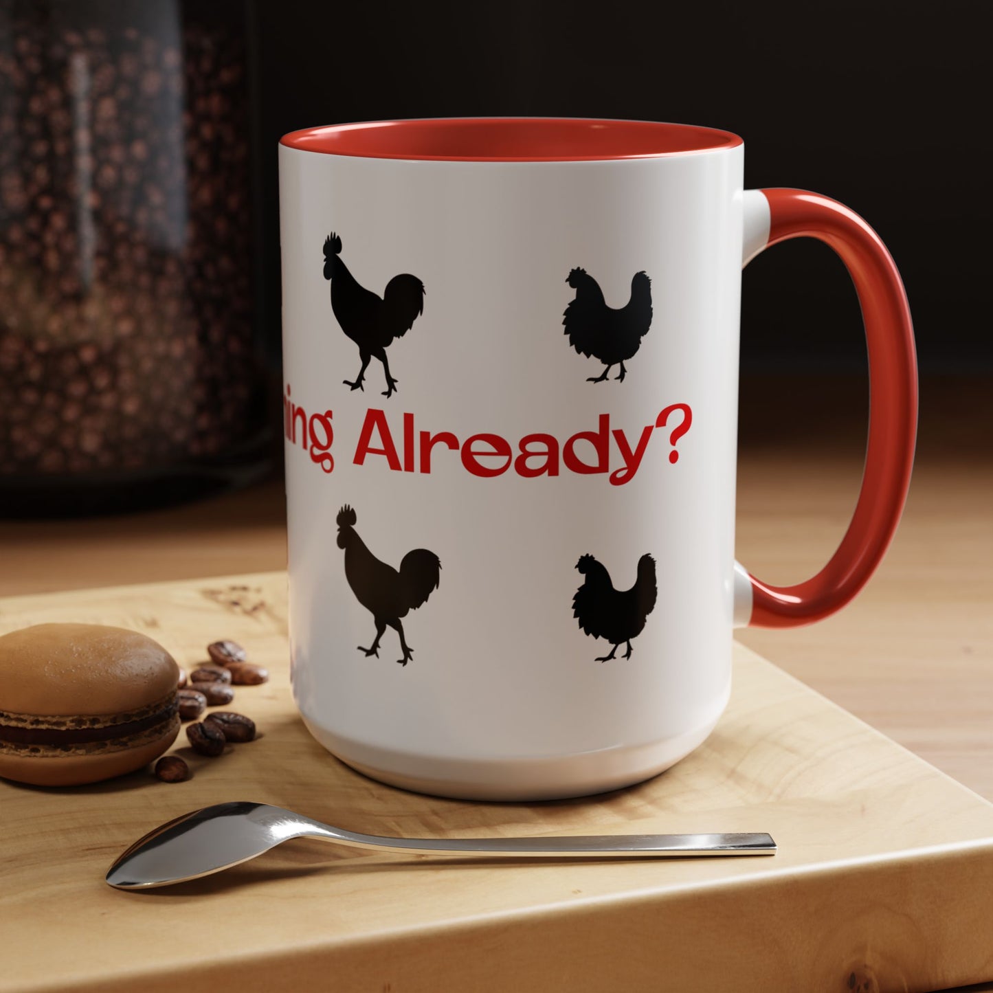Morning Already Mug