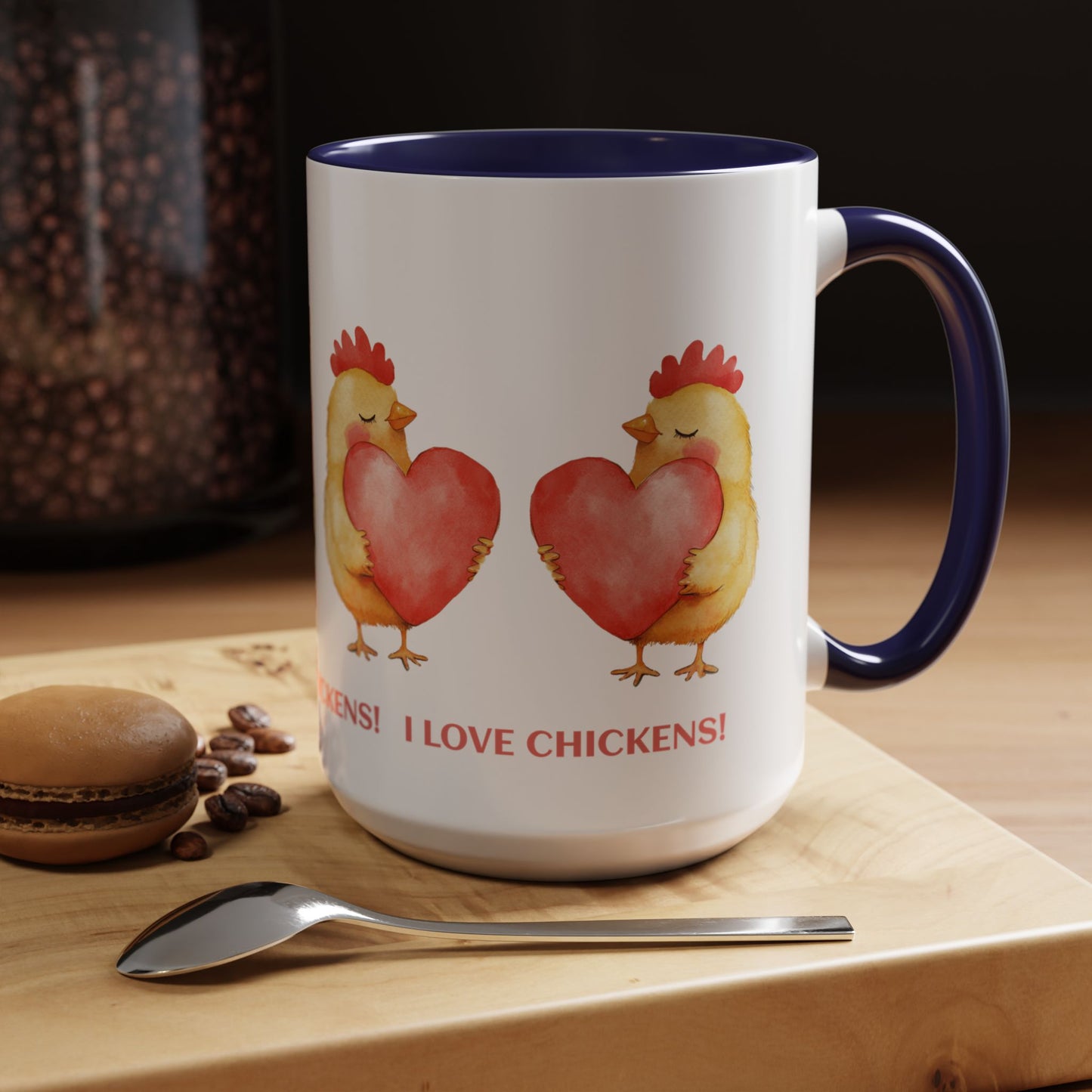 I Love Chickens Mug