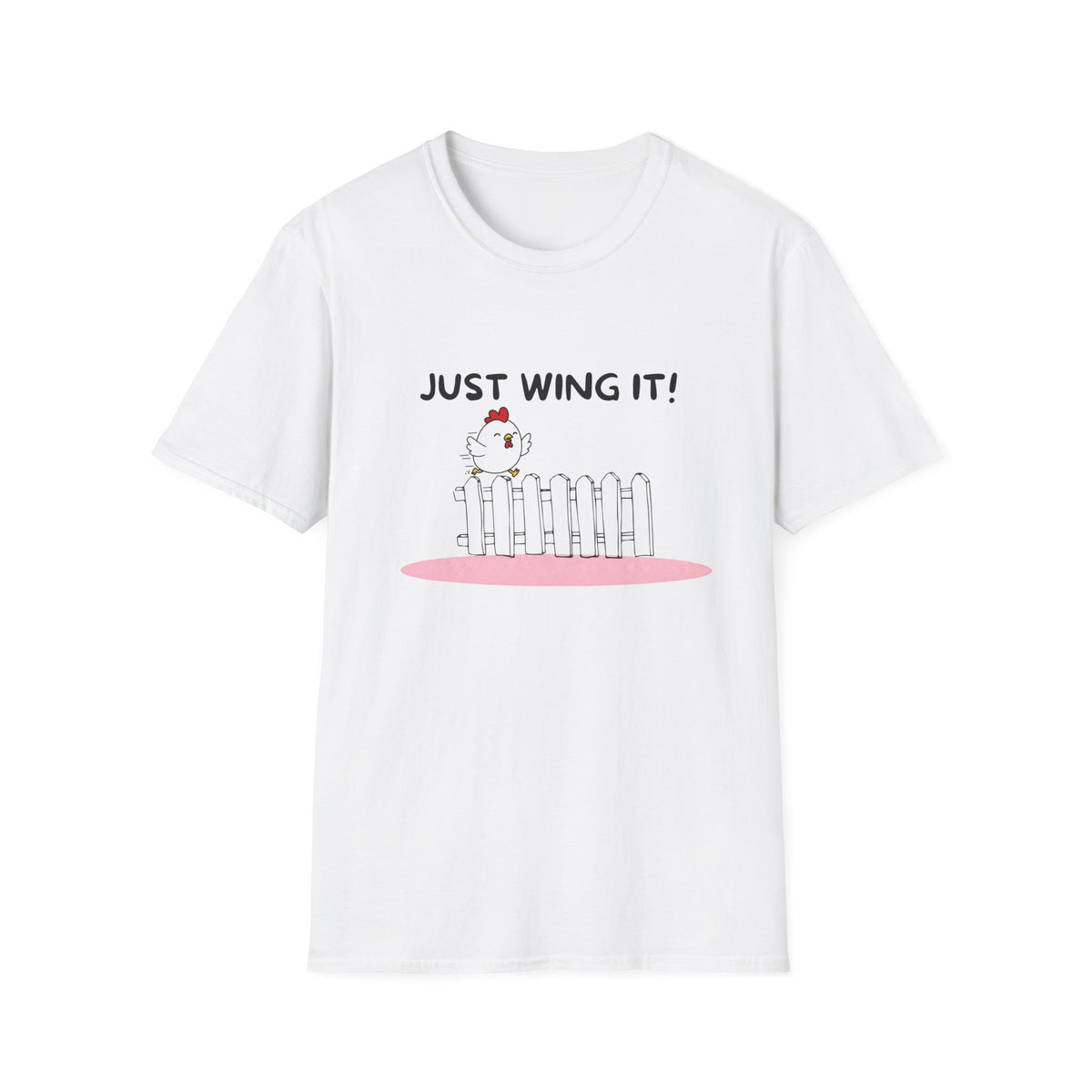 Just Wing It! T-Shirt