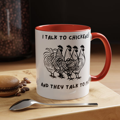 Talk To Chickens Mug!