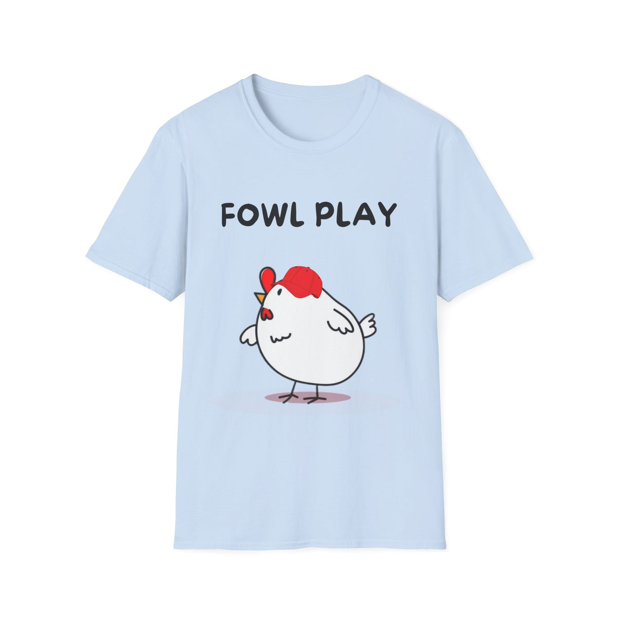 Fowl Play T-Shirt