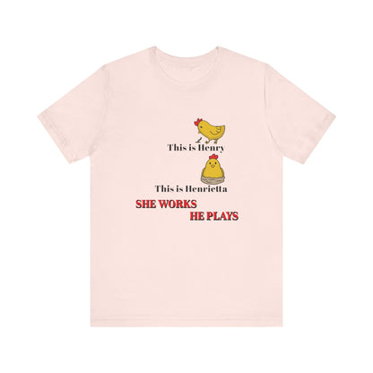 He and She T Shirt