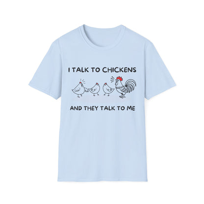 I Talk To Chickens