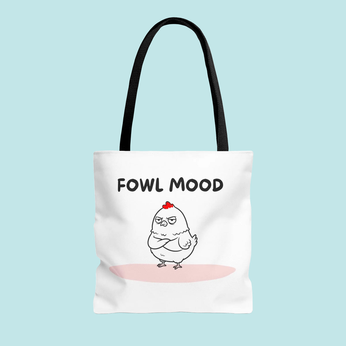 Fowl Mood Tote