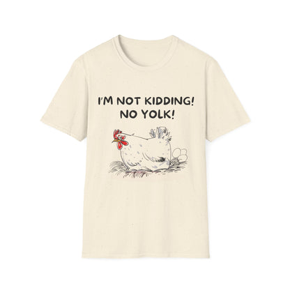 The Yolk's On You! T-Shirt