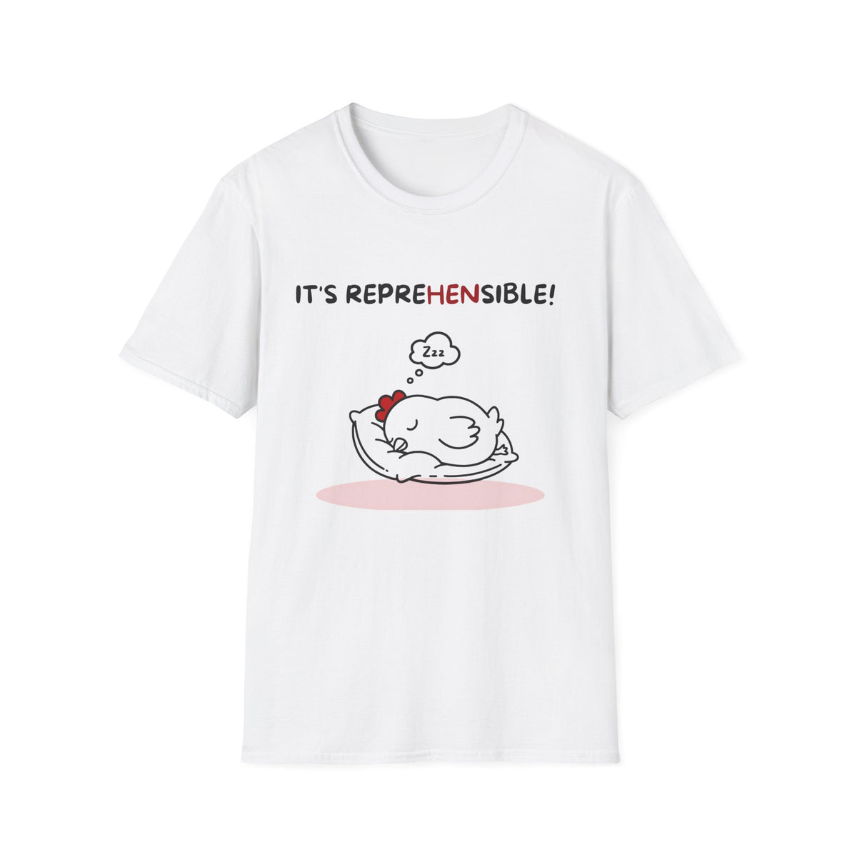 RepreHENsible Chicken T-Shirt