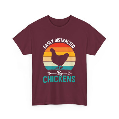 Distracted by Chickens Tee