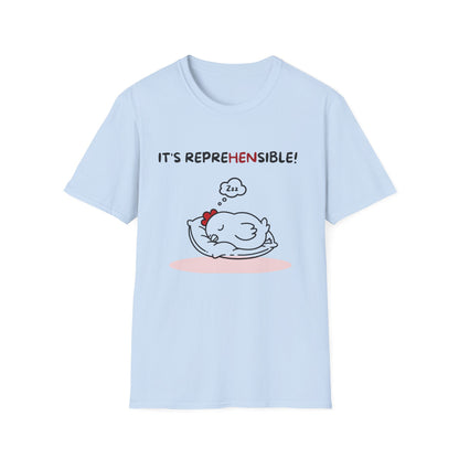 RepreHENsible Chicken T-Shirt