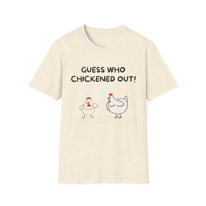 Who chickened out?