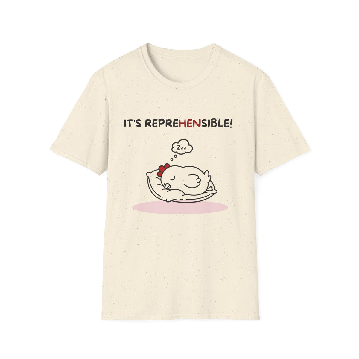 RepreHENsible Chicken T-Shirt
