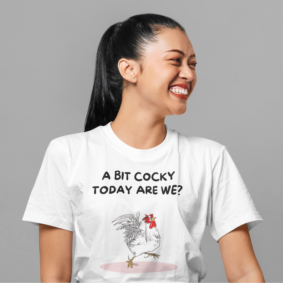 A Bit Cocky? T-Shirt