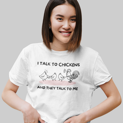 I Talk To Chickens