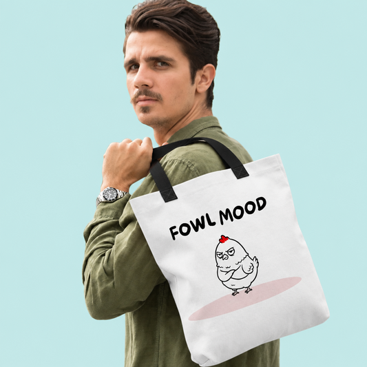 Fowl Mood Tote
