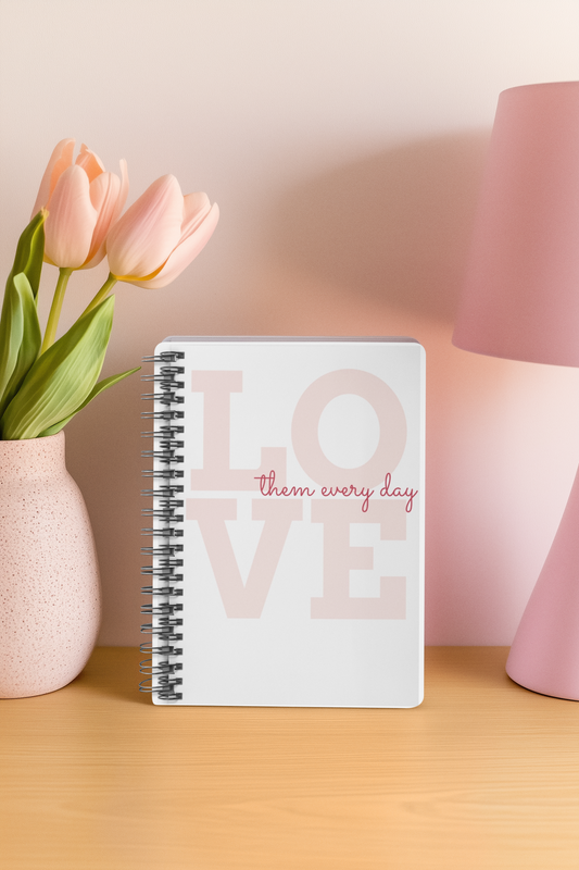 Love Them Spiral Notebook
