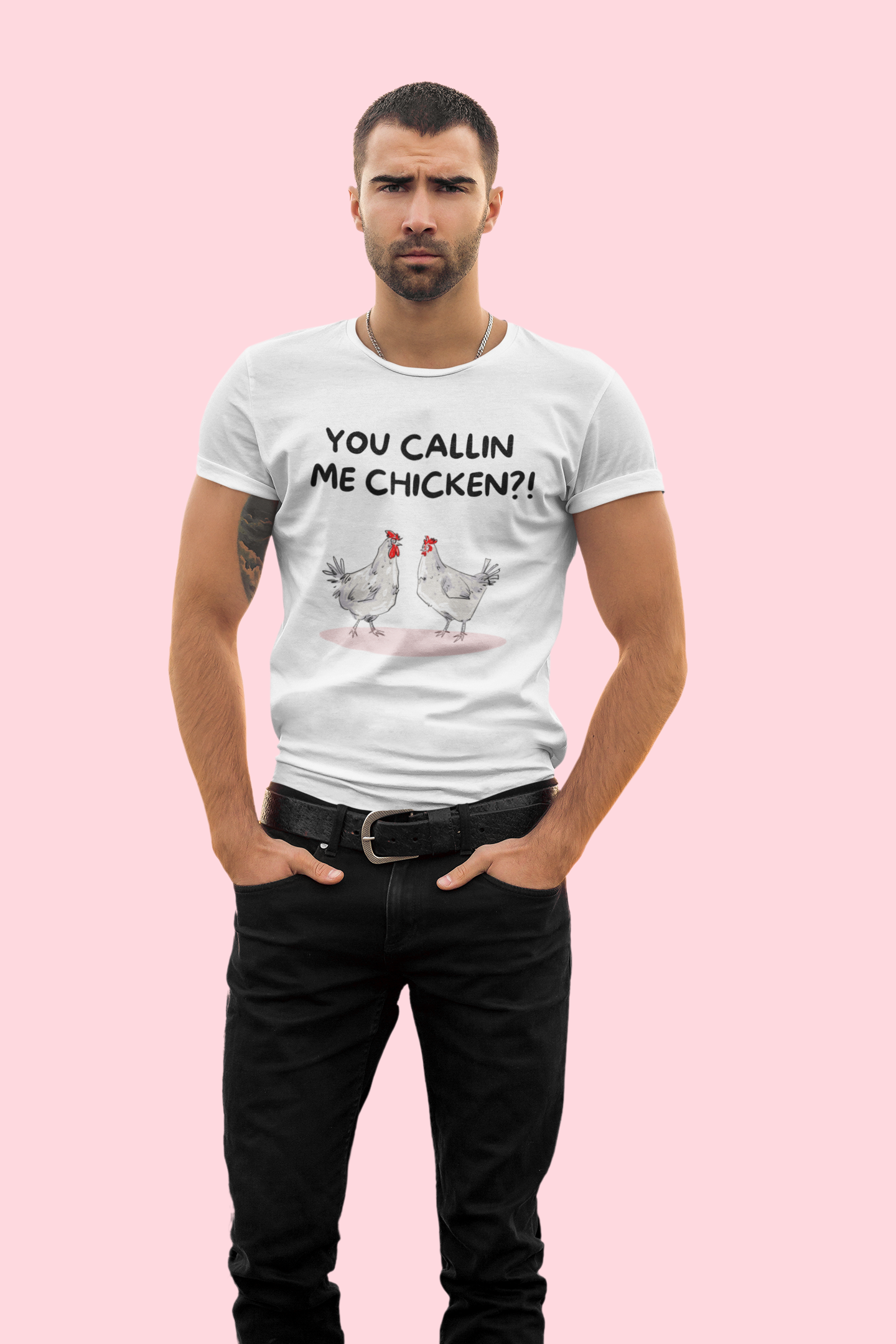 You Callin’ Me Chicken T-Shirt
